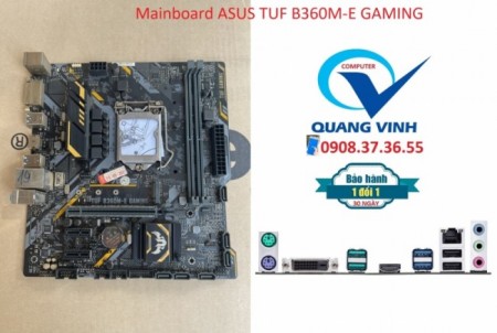 [HCM]Mainboard ASUS TUF B360M-E GAMING (BH 01 THÁNG)